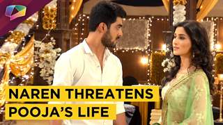 Naren Threatens Pooja’s Life | Naren Challenges Pooja | Piya Albela | Zee Tv