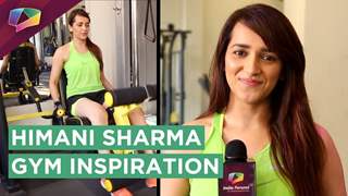 Himani Sharma Talks About Her Gym Sessions, Diet And Motivation