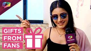 Surbhi Chandna aka Anika Receives Gifts From Her Fans | Part 1 | Ishqbaaaz