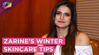 Zarine Khan Shares Her Winter Skincare Tips | Exclusive | India Forums