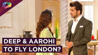 Deep And Aarohi To Settle In LONDON? | Ishq Main Marjawan | Colors Tv