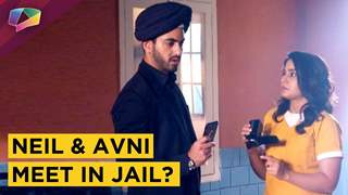 Neil And Avni Meet In Jail | Neil Finds Out About Mishti | Naamkaran | Star Plus