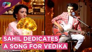 Saahil Dedicates A Song For Vedika | Aapke Aa Jaane Se | Zee Tv