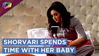 Shorvari Spends Time With Her Baby | Dil Se Dil Tak | Colors Tv