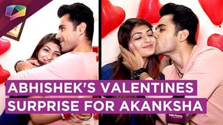 Abhishek Bajaj Cooks For Akanksha On Their 1st Valentines After Marriage | Exclusive