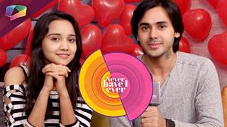 Randeep Rai & Ashi Singh Aka Sameer & Naina Take Up The Never Have I Ever Challenge