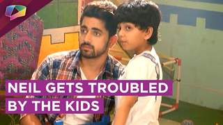 Neil Gets Troubled By The Kids Where Avni Stays | Naamkaran | Star Plus