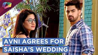 Neil Convinces Avni For Saisha’s Wedding | Naamkaran | Star Plus