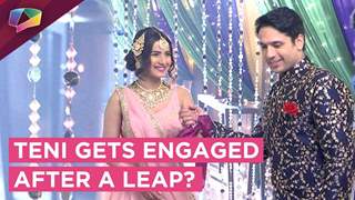 Teni To Get Engaged After A Leap In Dil Se Dil Tak | Colors Tv