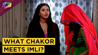 What? Chakor Meets Imli | Udaan