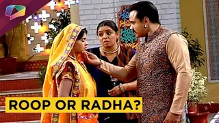 Roop Becomes Radha |Roop Mard Ka Naya Swaroop Thumbnail