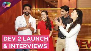 Ashish Chaudhary, Pooja Banerjee, Jigyasa Singh & Amit In A Candid Chat | Dev 2 | Exclusive