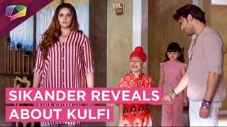 Sikander Reveals Kulfi’s Truth To Make Her Successful | Kulfi | Star Plus