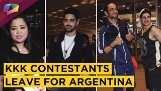 Khatron Ke Khiladi Contestants Vikas Gupta, Bharti, Harsh, Zain, Jasmin Leave For Argentina