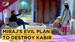 Zara Is Shocked With Miraj's Evil Plan Against Kabir | Ishq Subhan Allah