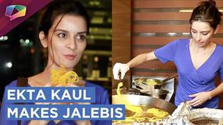 Ekta Kaul Makes Jalebis At A Food Festival | Exclusive