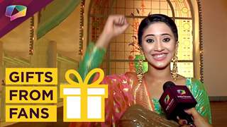 Shivangi Joshi Aka Naira Receives Gifts From Fans | Exclusive
