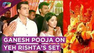 Shivangi Joshi, Mohsin Khan And Team Yeh Rishta’s Ganpati Celebrations On Set