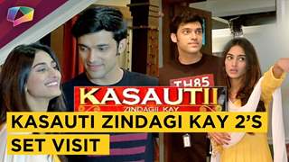 Kasauti Zindagi Kay 2’s Set Visit | Prerna Shows Her House To Anurag | Star Plus