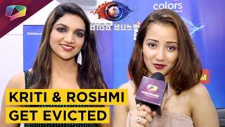 Kriti Verma And Roshmi Banik Get Evicted From Bigg Boss 12 | Exclusive Interview