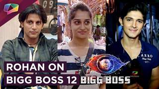 Rohan Mehra Talks About Bigg Boss 12 | Exclusive Interview