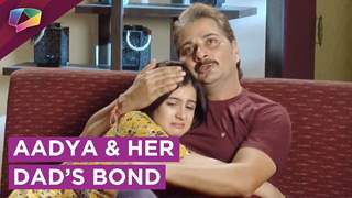 Jai Is ANGRY | Aadya And Her Dad’s Emotional Bond | Internet Wala Love