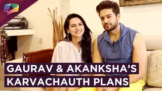 Gaurav Khanna And Akanksha Chamola Share Their Karvachauth And Comeback Plans | Exclusive Thumbnail