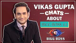 Vikas Gupta Says I Was Upset With Shilpa Shinde | Exclusive Interview On BB12