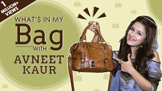 What’s In My Bag With Avneet Kaur | Bag Secrets Revealed | Exclusive