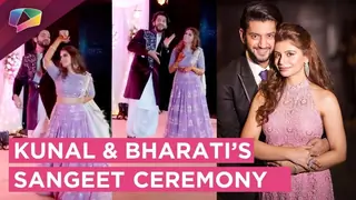 Kunal Jaisingh And Bharati’s Glamorous Sangeet Bash | India Forums Thumbnail
