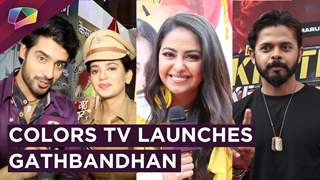 Colors Tv Launches Gathbandhan | Sreesanth & Avika’s Performance | Exclusive