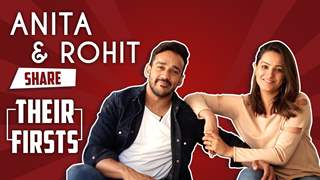 Anita Hassanandani Reddy And Rohit Reddy Share About Their First Kiss & More | Exclusive