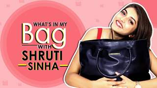 What’s In My Bag With Shruti Sinha | Bag Secrets Revealed | Exclusive