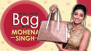 What's In My Bag With Mohena Singh | Bag Secrets Revealed | Exclusive Interview