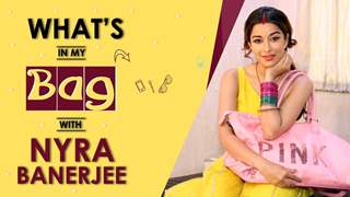 What’s In My Bag With Nyra Banerjee | Divya Drishti | India Forums