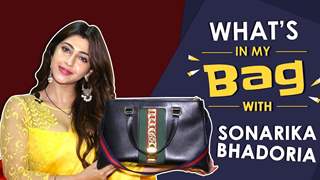 What’s In My Bag With Sonarika Bhadoria | Bag Secrets Revealed | India Forums