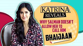 Katrina Kaif speaks about her equation with Salman Khan