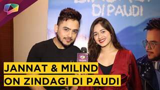 Jannat Zubair Rahmani And Milind Gaba Launch Zindagii Di Paudi 