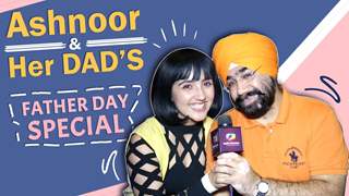 Ashnoor Kaur’s Father’s Day Celebration With Her Dad | Secrets Revealed