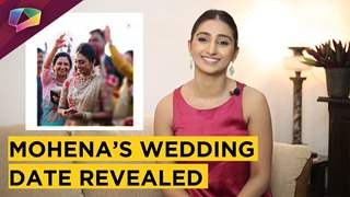 Mohena Singh’s Grand Wedding Date Revealed