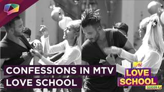 MTV Love School To Have Confessions | Shock, Drama & More 
