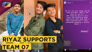 Riyaz Comes Out In Support For Team 07 | Posts On Instagram  Thumbnail