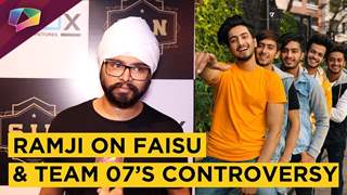 Ramji Gulati Reacts On Faisu & Team 07’s Controversy & Tere Bin Kive Pulled Down