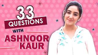 Ashnoor Kaur Takes Up 33 Questions With India Forums | S01E02 Thumbnail