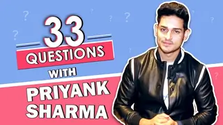 33 Questions Ft. Priyank Sharma | Go-To Move, Secrets, Girlfriends & More Thumbnail