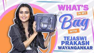 What’s In My Bag With Tejasswi Prakash Wayangankar | Bag Secrets Revealed