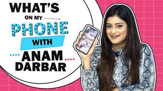 What’s On My Phone With Anam Darbar | Phone Secrets Revealed  Thumbnail