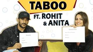 Anita Hassanandani Reddy And Rohit Reddy Play Taboo With India Forums