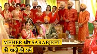 Meher और Sarabjeet की शादी की रस्में | Choti Sardarni