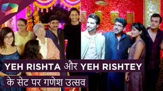 Yeh Rishta और Yeh Rishtey के सेट पर गणेश उत्सव Thumbnail